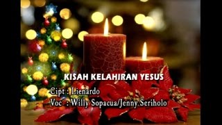 Willy Sopacua ft Jenny Seriholo - KISAH KELAHIRAN YESUS | Natal 2022 (Official Music Video)