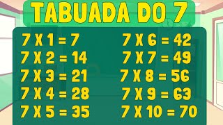 Tabuada do 7 | Tabuada do SETE | Ouvindo e Aprendendo a tabuada de Multiplicação do número Sete