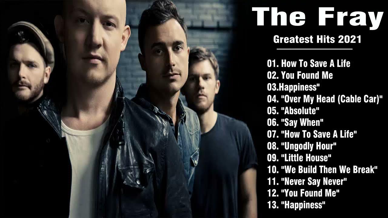 The Fray Greatest Hits Full Album | The Fray Best Of Chistan Worship
