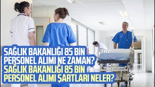 Sağlık Bakanlığı Personel Alımı Başvuru Sağlık Bakanlığı Başvuru Nasıl Yapılır 2022 İşçi Alımı
