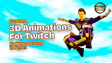 Custom 3D Twitch Animations | End Your Stream in Style! | Humantek Art