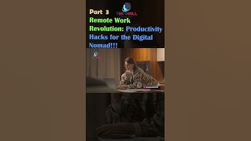 Remote Work Revolution: Productivity Hacks for the Digital Nomad! Work Smarter, Not Harder! Part 3