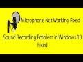 Sound Recording Problem in Windows 10 | Microphone Not Working Fix (Step-by-Step)