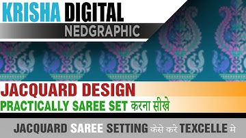 Jacquard साड़ी सेट करे | Practical Saree Setting | Texcelle Nedgraphics | Jacquard Design [ Hindi ]