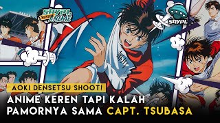 Lupain Captain Tsubasa Sebentar | Ini Juga Keren | Aoki Densetsu Shoot