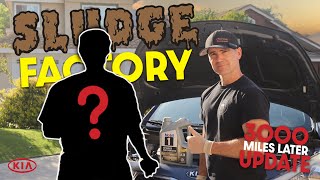 *UPDATE 3k Miles* - Sludge Factory Kia Owner Revealed