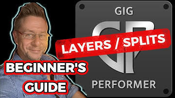 GigPerformer : How to Create Layers / Splits 