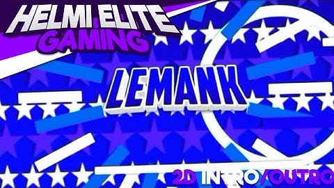 Lemank||2D Intro||Paid||Made On Android 100%||20LIKE?