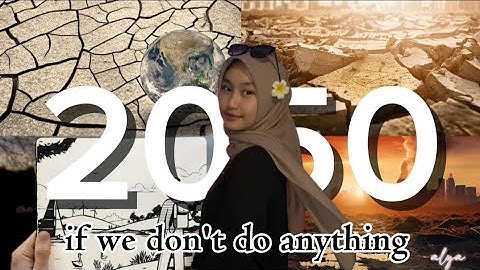 WHAT HAPPENS IF WE DO NOTHING UNTIL 2050? 🤔😱