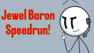 Henry Stickmin Jewel Baron% (Meme Speedrun)