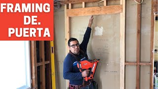 COMO HACER EL FRAMING DE UNA PUERTA | OPENING