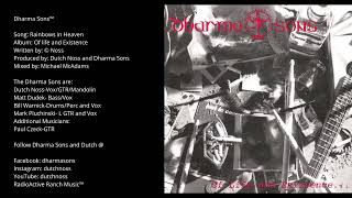 Dharma Sons™ - Rainbows in Heaven (Official Audio)