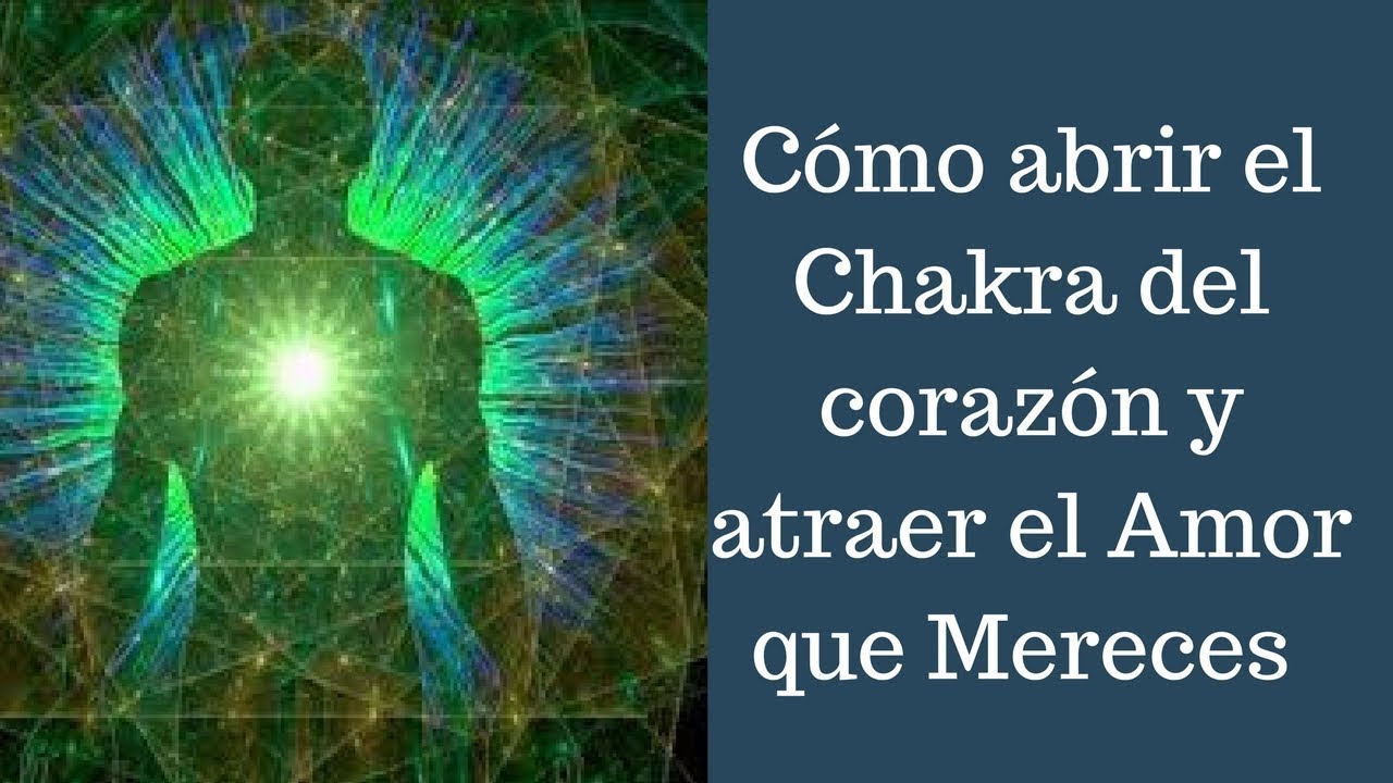 Como abrir los chakras