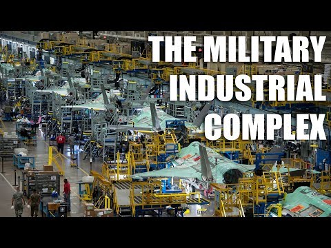 The Military-Industrial Complex