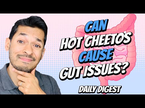 Can Hot Cheetos Cause Gut Issues?