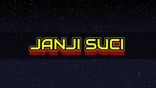 Download Lagu YOVIE N' NUNO - JANJI SUCI ( LIRIK KARAOKE VERSION ) nada wanita MP3