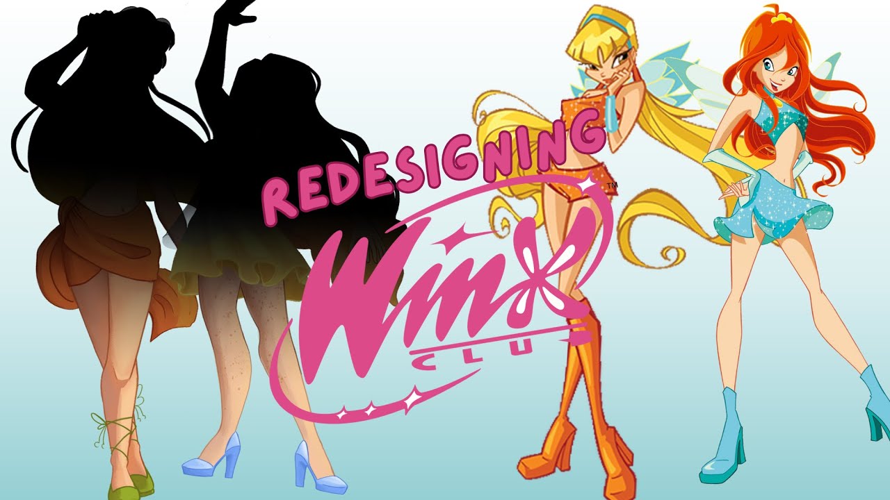 🦋 Redesigning Winx Club! 🦋 | 🔥 Bloom and Stella ☀️