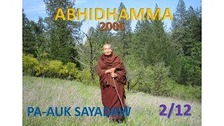 ABHIDHAMMA PA AUK SAYADAW 2006 2/ 12