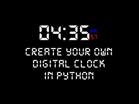 Python Learning | Digital Clock Project In Python and Tkinter
