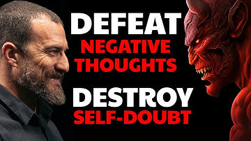 ELIMINATE NEGATIVE THINKING & SELF-DOUBT | Andrew Huberman | Neuroscience Tools for Everyday Life