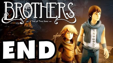 Brothers: A Tale of Two Sons (ENDING) Android GamePlay #3