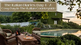 Our Italian Adventure - Day 4: A Cosy Day In The Italian Countryside