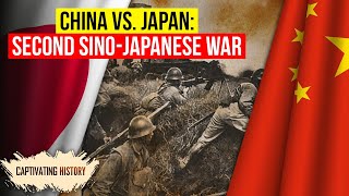 China vs Japan Second Sino Japanese War 1937-1945