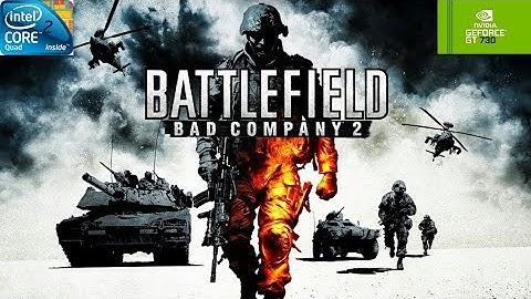 Battlefield Bad Company 2 | GT730 2GB DDR3 | Core 2 Quad Q9400 | 6GB RAM DDR2
