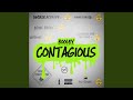 CONTAGIOUS Feat Booley mp3