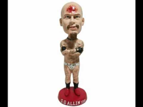 Die when you dieGG Allin