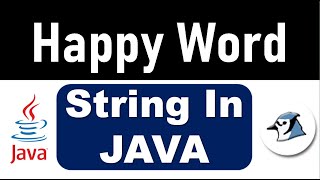 Happy Word Program in JAVA | TechVidya | String programs in JAVA screenshot 1