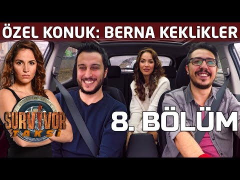 Berna Keklikler'den bomba İlhan Mansız itirafı! | 8. Bölüm | Survivor Taksi