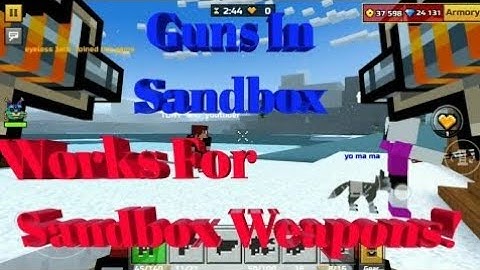 Pixel Gun 3D - How To Get Guns In Sandbox 13.5.3