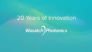 20 Years of Innovation at Wasatch Photonics