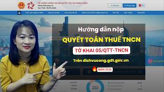 Details Hướng Dẫn Nộp Tờ Khai Thuế Quyết Toán Thuế TNCN mẫu 05/QTT-TNCN Trên Trang Dịch Vụ Công News