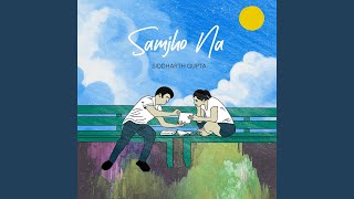 Samjho Na