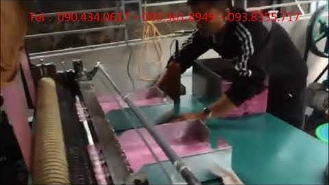 HƯỚNG DẪN VẬN HÀNH MÁY CẮT TÚI NILON TỰ ĐỘNG