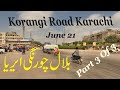 Exploring Beautiful Karachi Complete Korangi Road Video Bilal Chorangi Area Karachi Streets View Exploring Beautiful Karachi Complete Korangi Road Video Bilal Chorangi Area Karachi Streets View