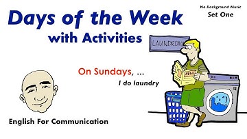 Days of the Week with Activities - Set 1 | English speaking practice - Mark Kulek ESL