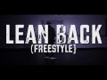 Tou Ger Di It Lee Lean Back Freestyle