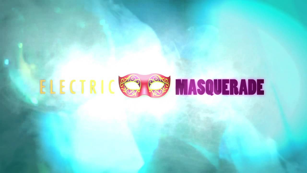 Electric Masquerade Coming Soon