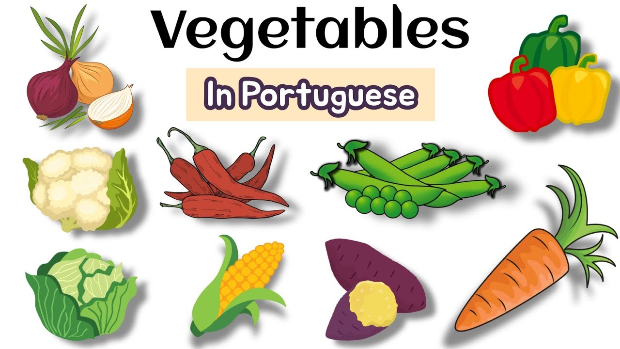 Vegetable Name in English and Portuguese (learn Portuguese for