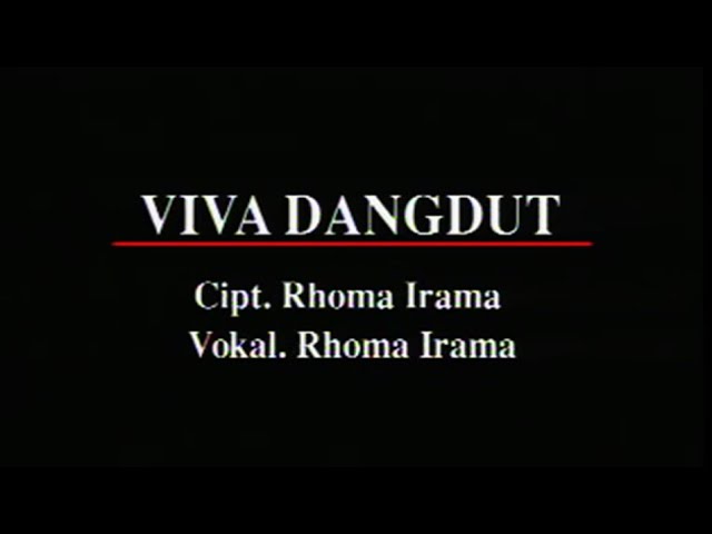 Rhoma Irama - Viva Dangdut (Stereo | Official Music Video) class=
