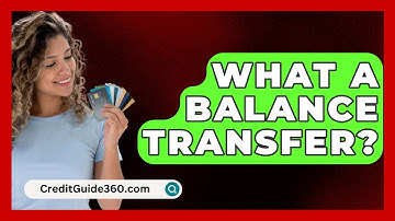 What A Balance Transfer? - CreditGuide360.com