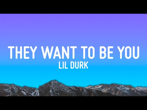 Lil Durk, Future - They Want To Be You (Lyrics)