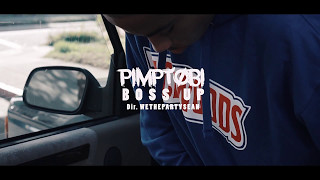 Pimp tobi - Boss Up | Dir. @WETHEPARTYSEAN