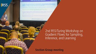 2nd RSS/Turing Workshop on Gradient Flows for Sampling, Inference, and Learning Net Worth