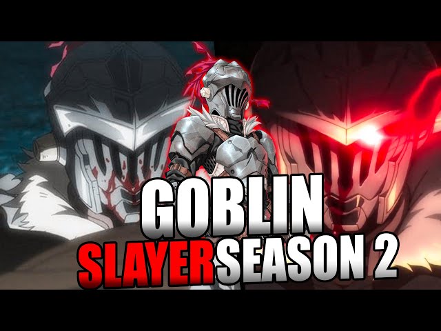 Goblin Slayer Season 2 Release Date Confirmed, Here Are All the Details