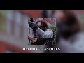 Maroon 5 Animals Slowed Maroon 5 Animals Slowed