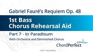 Fauré's Requiem Part 7 - In Paradisum - 1st Bass Chorus Rehearsal Aid